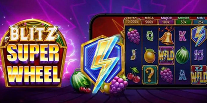 Cara Ampuh Agar Menang di Slot Online Blitz Super Wheel